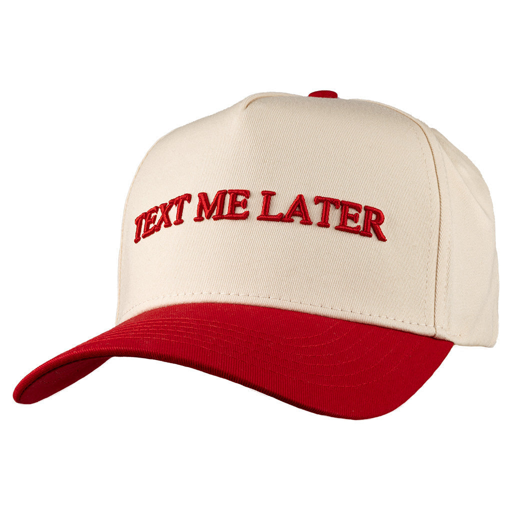 Text Me Later Hat