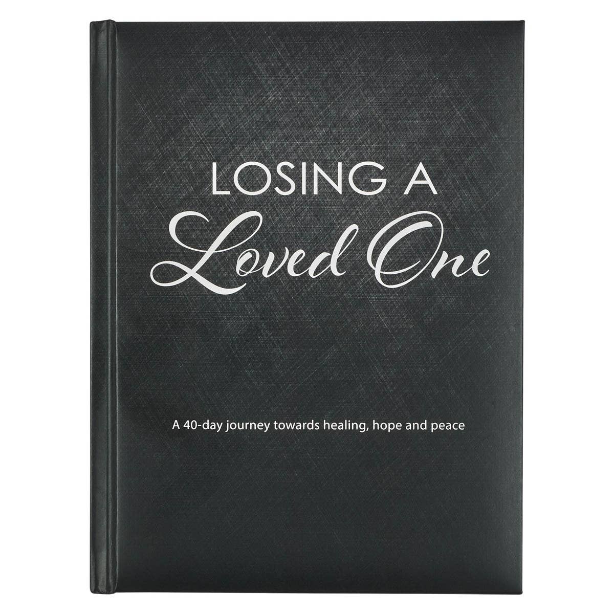 Losing A Love One Hardcover Devotional